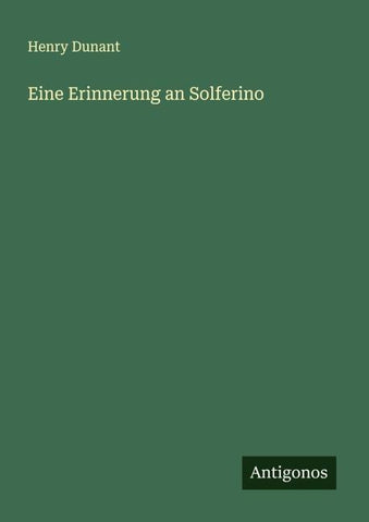 Eine Erinnerung an Solferino