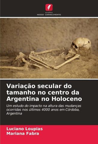 Variação secular do tamanho no centro da Argentina no Holoceno