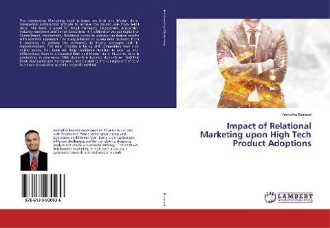 Impact of Relational Marketing upon High Tech Product Adoptions