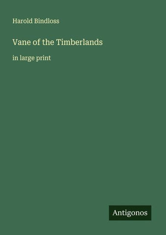 Vane of the Timberlands