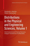 Distributions in the Physical and Engineering Sciences, Volume 1