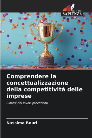 Comprendere la concettualizzazione della competitività delle imprese