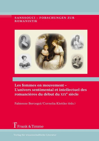 Les femmes en mouvement - L'univers sentimental et intellectuel des romancières du début du XIXe siècle