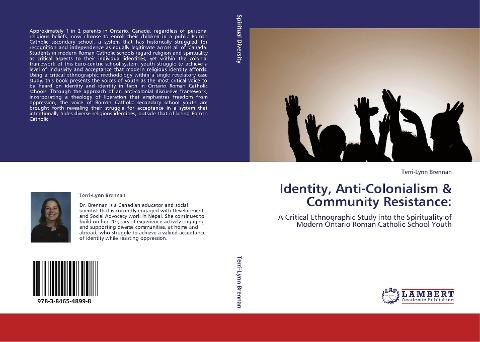 Identity, Anti-Colonialism & Community Resistance: