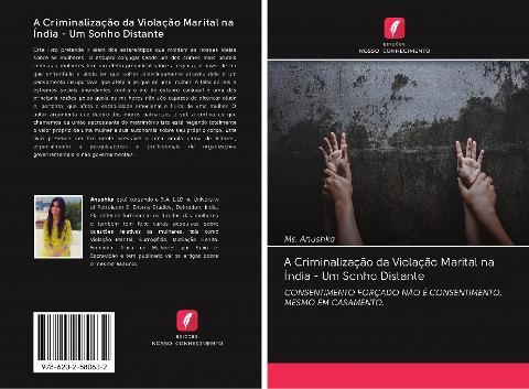 A Criminalização da Violação Marital na Índia - Um Sonho Distante