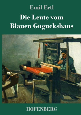 Die Leute vom Blauen Guguckshaus