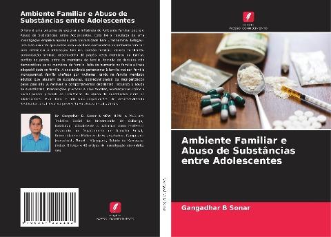 Ambiente Familiar e Abuso de Substâncias entre Adolescentes
