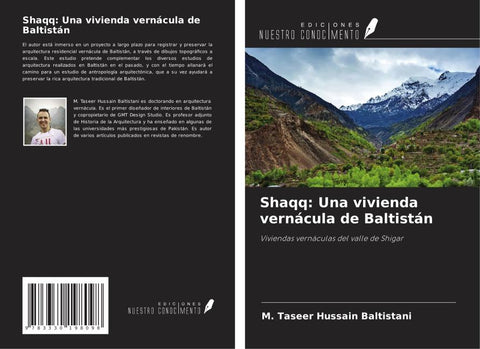 Shaqq: Una vivienda vernácula de Baltistán