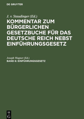 Kommentar zum Bürgerlichen Gesetzbuche für das deutsche Reich nebst Einführungsgesetz / Einführungsgesetz vom 18. August 1896