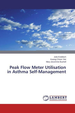 Peak Flow Meter Utilisation in Asthma Self-Management