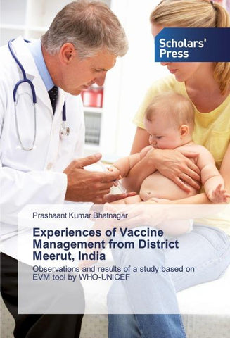 Experiences of Vaccine Management from District Meerut, India