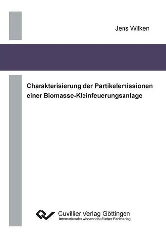 Charakterisierung der Partikelemissionen einer Biomasse-Kleinfeuerungsanlage