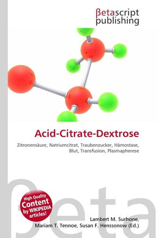 Acid-Citrate-Dextrose