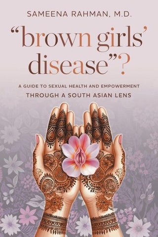 "Brown Girls' Disease"?