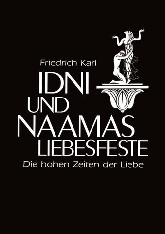 Idni und Naamas  Liebesfeste