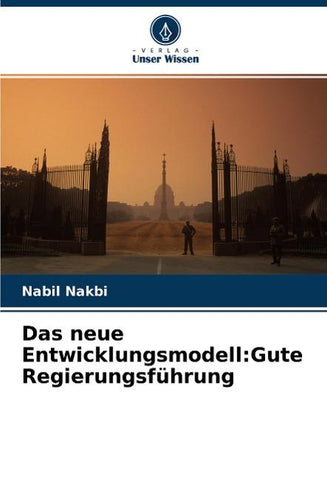 Das neue Entwicklungsmodell:Gute Regierungsführung