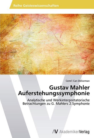 Gustav Mahler Auferstehungssymphonie