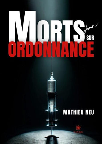 Morts sur ordonnance