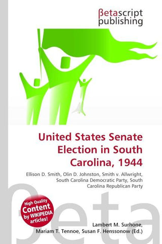 United States Senate Election in South Carolina, 1944