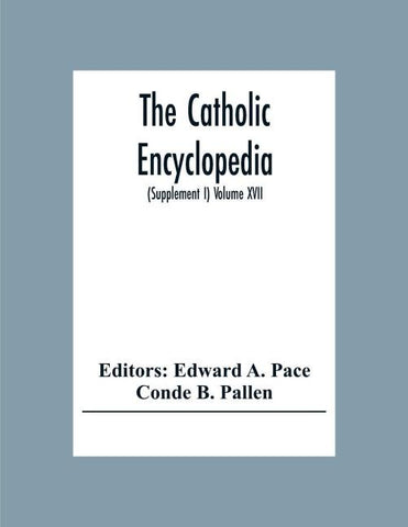 The Catholic Encyclopedia