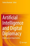Artificial Intelligence and Digital Diplomacy