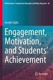 Engagement, Motivation, and Students’ Achievement