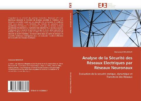Analyse de la Sécurité des Réseaux Electriques par Réseaux Neuronaux