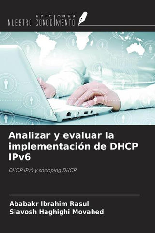 Analizar y evaluar la implementación de DHCP IPv6