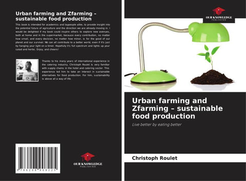Urban farming and Zfarming - sustainable food production