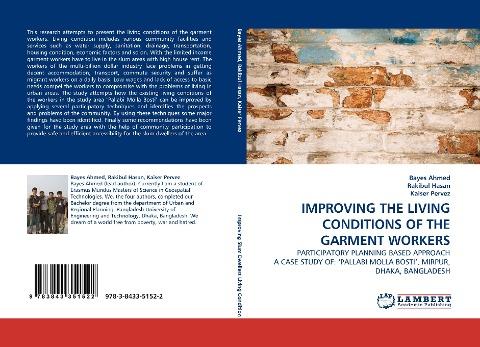 IMPROVING THE LIVING CONDITIONS OF THE GARMENT WORKERS