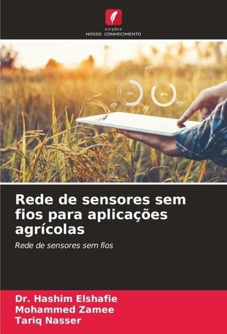 Rede de sensores sem fios para aplicações agrícolas