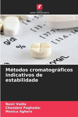 Métodos cromatográficos indicativos de estabilidade