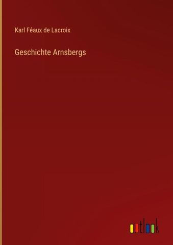Geschichte Arnsbergs