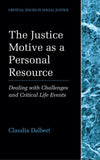 The Justice Motive as a Personal Resource