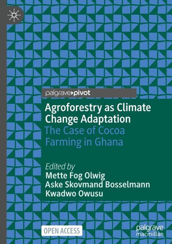 Agroforestry as Climate Change Adaptation