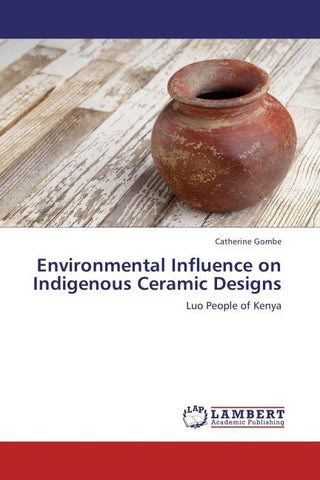 Environmental Influence on Indigenous Ceramic Designs