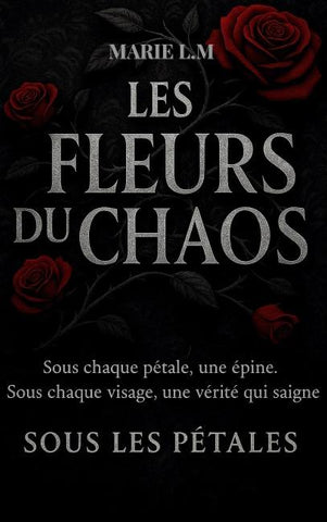 Les Fleurs Du Chaos