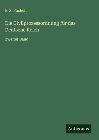 Die Civilprozessordnung für das Deutsche Reich