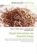 Single Convention on Narcotic Drugs