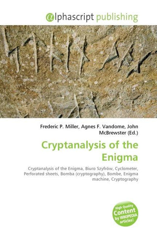 Cryptanalysis of the Enigma