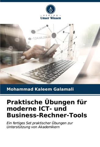 Praktische Übungen für moderne ICT- und Business-Rechner-Tools