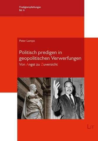 Politisch predigen in geopolitischen Verwerfungen