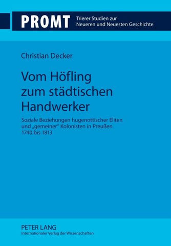 Vom Höfling zum städtischen Handwerker