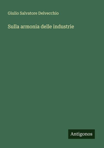 Sulla armonia delle industrie