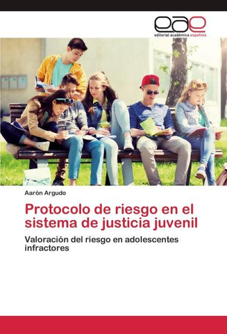 Protocolo de riesgo en el sistema de justicia juvenil