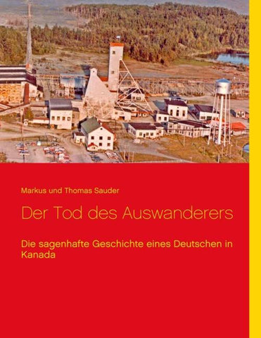 Der Tod des Auswanderers