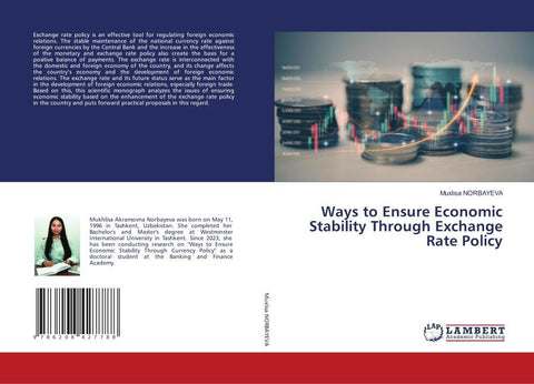 Ways to Ensure Economic Stability Through Exchange Rate Policy