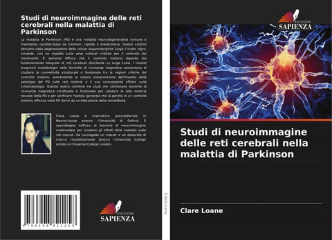 Studi di neuroimmagine delle reti cerebrali nella malattia di Parkinson