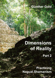Dimensions of Reality - Part 2