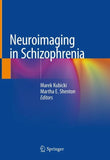 Neuroimaging in Schizophrenia